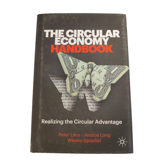 The Circular Economy Handbook: Realizing the Circular Advantage - Picture 1 of 5